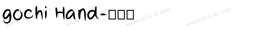 gochi Hand字体转换